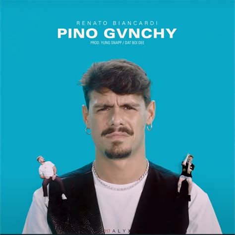 biancardi cantante pino givenchy|‎Pino Gvnchy .